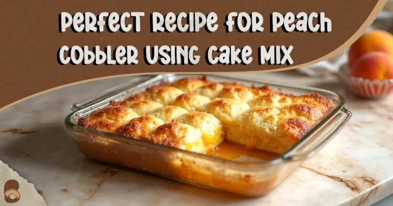 A golden peach cobbler made with cake mix on a polished beige marble countertop — recipe for peach cobbler using cake mix.