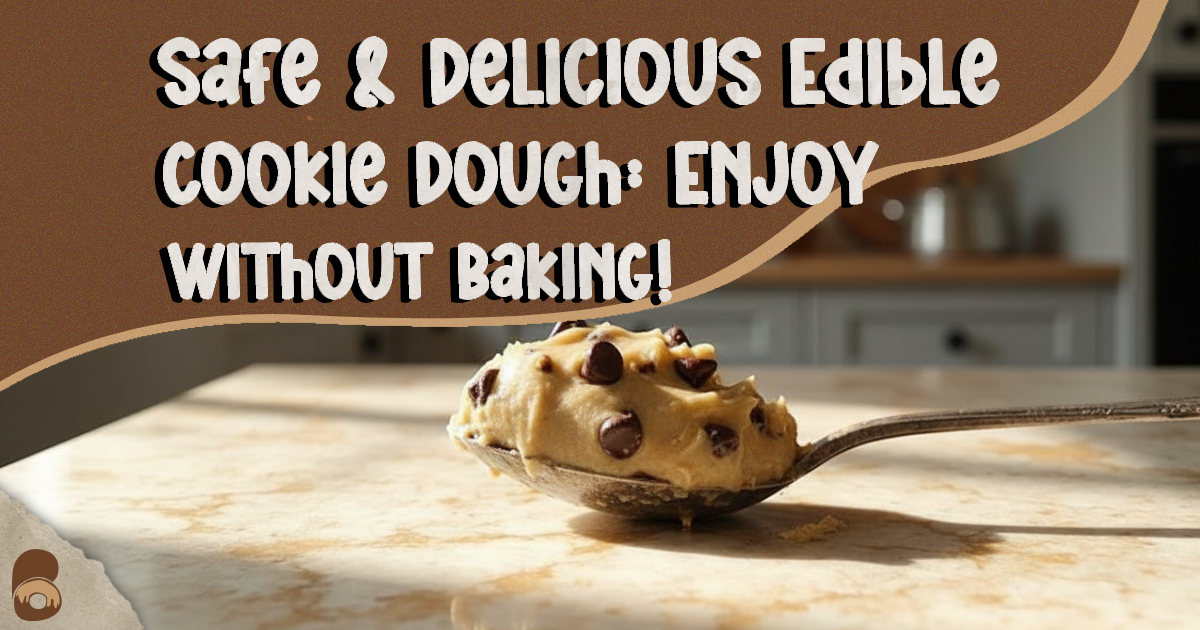 edible cookie dough recipe
